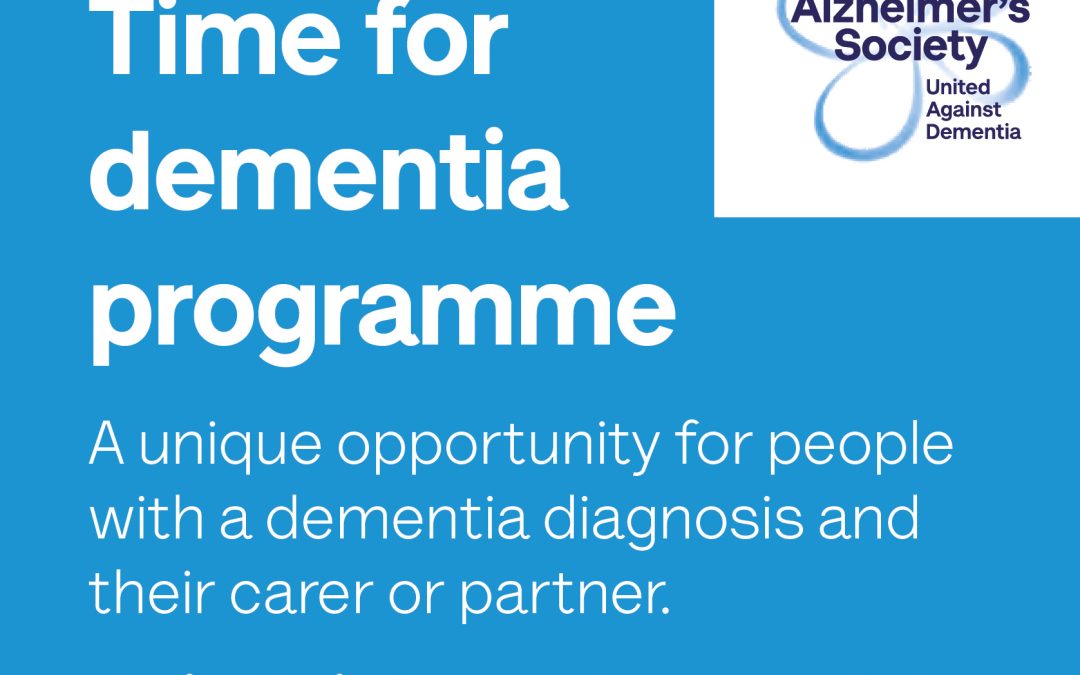 Time for Dementia Programme – get involved